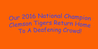 2016 Tiger Champions Returning Home